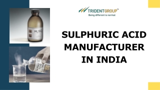 Best & Top Sulphuric Acid Manufacturer in India - Trident