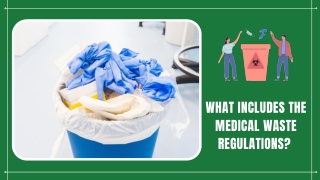 Proper Medical Waste Regulations Services