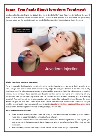 Learn  Few Facts About Juvederm Treatment