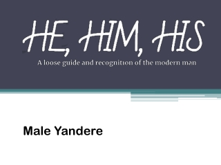Male Yandere - Hehimhismedia.com