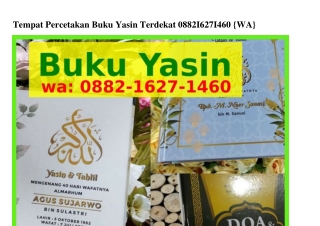 Tempat Percetakan Buku Yasin Terdekat Ô882–1Ϭ27–1ᏎϬÔ{WhatsApp}