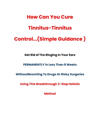 How Can You Cure Tinnitus-Tinnitus Control...(Simple Guidance )