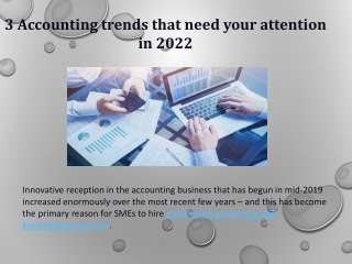 3 Accounting trends that need your attention in 2022