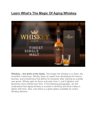 Learn What’s The Magic Of Aging Whiskey