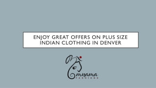 Enjoy Great Offers On Plus Size Indian Clothing