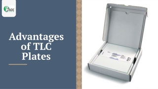 Advantages of TLC Plates