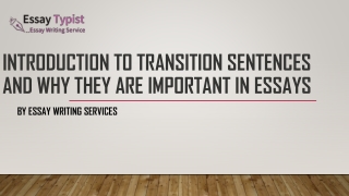 Introduction to Transition Sentences and Why They Are Important in Essays