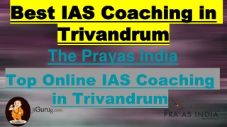 IAS Coaching in Trivandrum