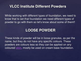 VLCC Institute Different Powders