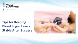 Tips for Keeping Blood Sugar Levels Stable After Surgery