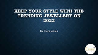 Keep Your Style With The Trending Jewellery On