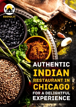 Authentic Indian Restaurant In Chicago For A Delightful Experience