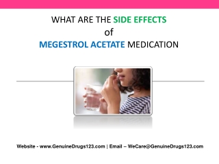 What are the Side effects of taking Megestrol