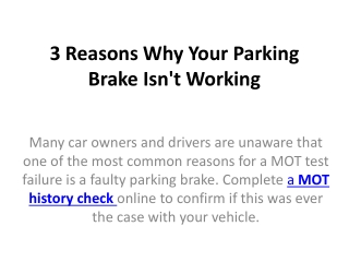 3 Reasons Why Your Parking Brake Isn't Working