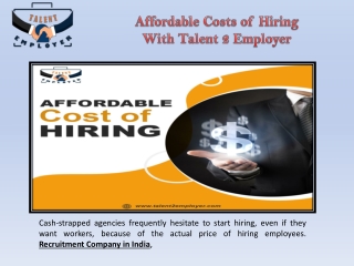 Affordable Costs of Hiring With Talent 2 Employer
