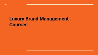 Luxury Brand Management Courses