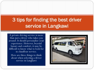 3 tips for finding the best driver service in Langkawi