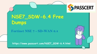 Try Free 2022 Update Fortinet NSE7_SDW-6.4 Exam Dumps