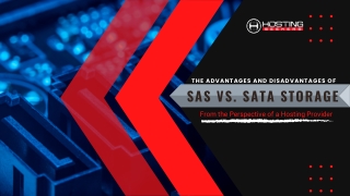 The Advantages and Disadvantages of SAS vs. SATA Storage