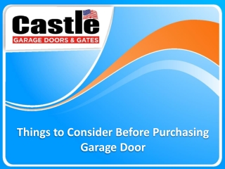 Things to Consider Before Purchasing Garage Door