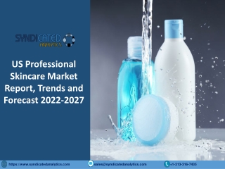 US Professional Skincare Market Research Report PDF 2022-2027
