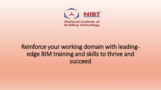 Reinforce your working domain with leading-edge BIM training and skills to thrive and succeed