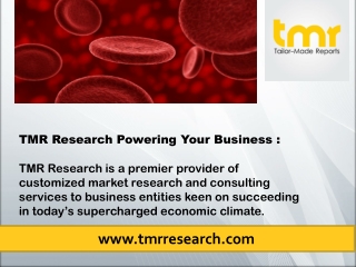 Blood Plasma Market - Key Trends and Market Potential