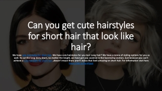 What does a cute hairstyles for short hair mean?