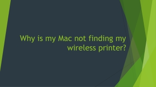Why is my Mac not finding my wireless printer?