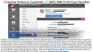 CCleaner Antivirus Support  1-(800)-886-0140 Helpline Number