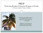 PREP Promoting Retailers Education Program in Florida A Merchant Education Training Curriculum