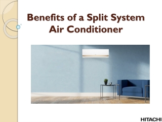 Benefits of a Split System Air Conditioner