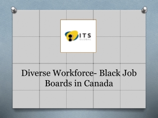 Diverse Workforce- Black Job Boards in Canada