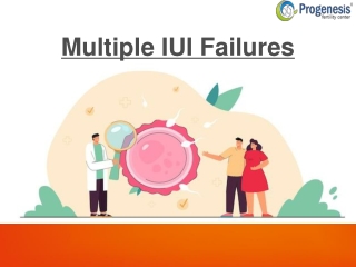 Multiple IUI Failures