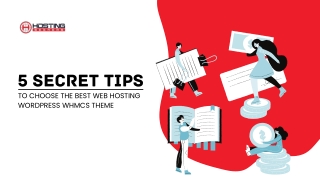 5 Secret Tips To Choose The Best Web Hosting WordPress WHMCS Theme