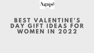 BEST VALENTINE'S DAY GIFT IDEAS FOR WOMEN IN 2022