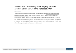 Medication Dispensing & Packaging Systems Market Sales Size Share Forecast 2027