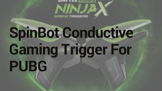 SpinBot Conductive Gaming Trigger For PUBG