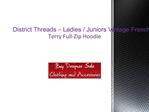 District Threads – Ladies / Juniors Vintage French Terry Ful