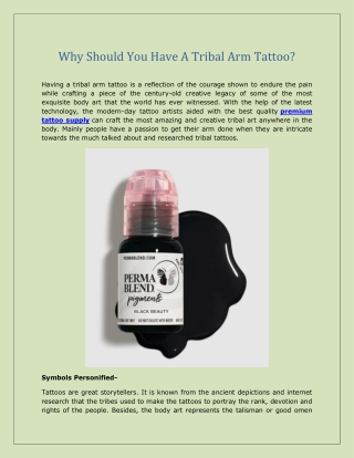 Why Should You Have A Tribal Arm Tattoo