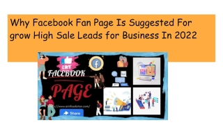 Why Facebook Fan Page Is Suggested For grow High Sale Leads for Business In 2022