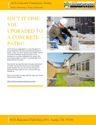 ISN’T IT TIME YOU UPGRADED TO A CONCRETE PATIO - ACE CONCRETE CONTRACTORS AUSTIN