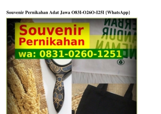 Souvenir Pernikahan Adat Jawa O83l-OᒿϬO-lᒿ5l{WhatsApp}
