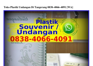 Toko Plastik Undangan Di Tangerang ౦838–ㄐ౦66–ㄐ౦ᑫl(whatsApp)