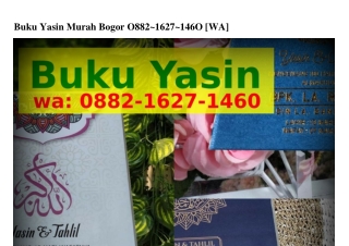 Buku Yasin Murah Bogor Ö882.lᏮ2ᜪ.l4ᏮÖ{WA}