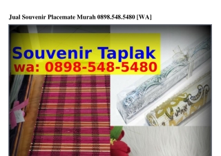 Jual Souvenir Placemate Murah Ô898–5Կ8–5Կ8Ô[WhatsApp]
