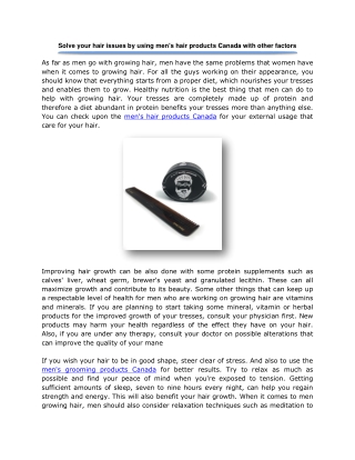 Solve your hair issues by using men's hair products Canada with other factors