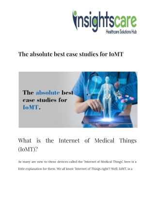The absolute best case studies for IoMT