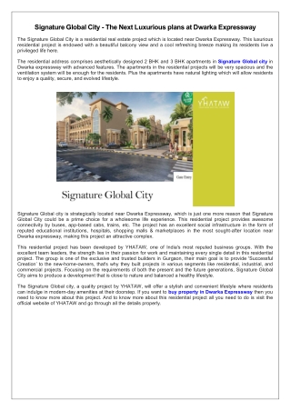 Signature Global City - The Next Luxurious plans at Dwarka Expressway