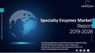 Specialty Enzymes Market ppt